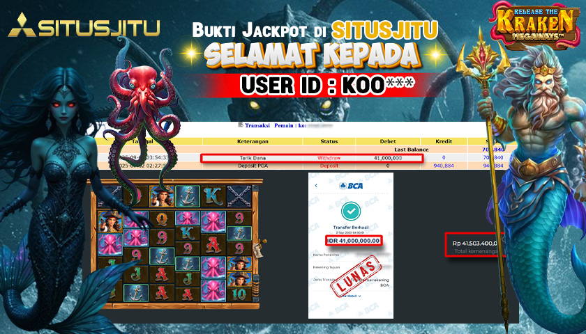 SITUSJITU id :  KOO*** JACKPOT SLOT DI RELEASE THE KRAKEN MEGAWAYS Rp.41.000.000 ,- LUNAS