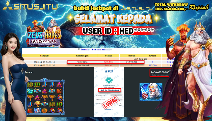 SITUSJITU id : HED*** JACKPOT SLOT MENANG BESAR DI ZEUS VS HADES - GODS OF WAR Rp.34.000.000 ,- LUNAS