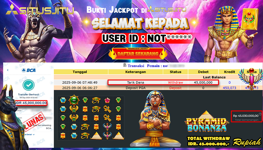 SITUSJITU  id : NOT*** MENANG BESAR DI SLOT PYRAMID BONANZA DENGAN TOTAL WITHDRAW Rp.45.000.000 ,- LUNAS
