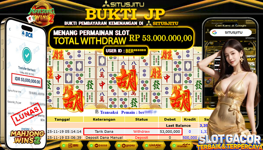 SITUSJITU  id : BER****** JACKPOT SLOT MAHJONG WINS 2 PRAGMATIC PLAY Rp.53.000.000,- LUNAS