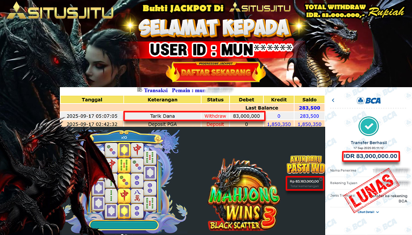 SITUSJITU  id : MUN***** JACKPOT SLOT MAHJONG WINS 3 -BLACK SCATTTER PRAGMATIC  PLAY Rp. 83.000.000 ,- LUNAS