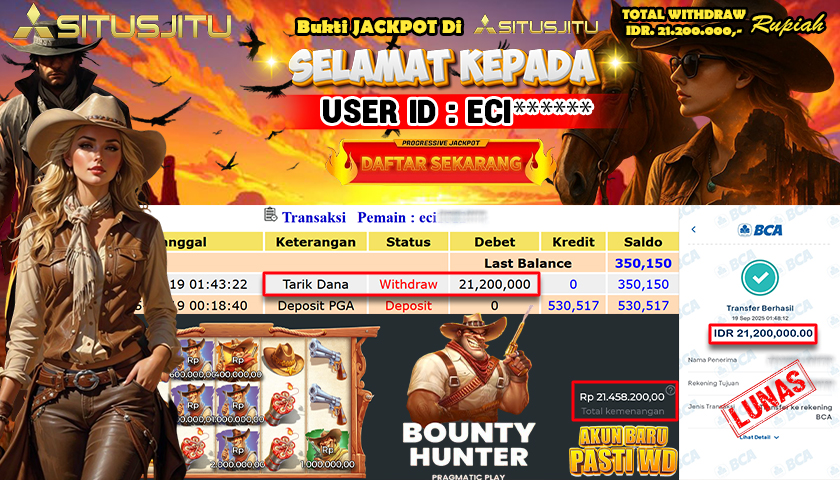SITUSJITU  id : ECI***** JACKPOT SLOT BOUNTY HUNTER PRAGMATIC  PLAY Rp. 21.200.000 ,- LUNAS