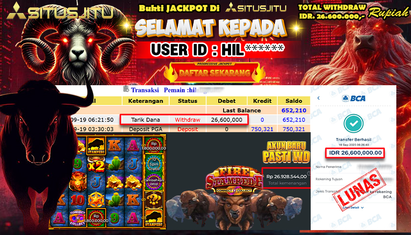 SITUSJITU  id : HIL***** JACKPOT SLOT FIRE STAMPEDE 2  PRAGMATIC  PLAY Rp. 26.600.000 ,- LUNAS