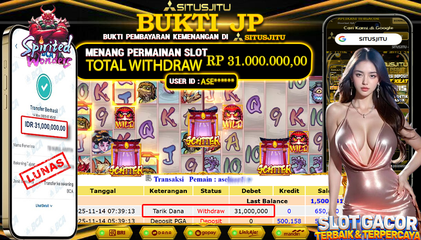 SITUSJITU  id : ASE****** JACKPOT SLOT SPIRITED WONDERS PG SOFT   Rp.31.000.000,- LUNAS