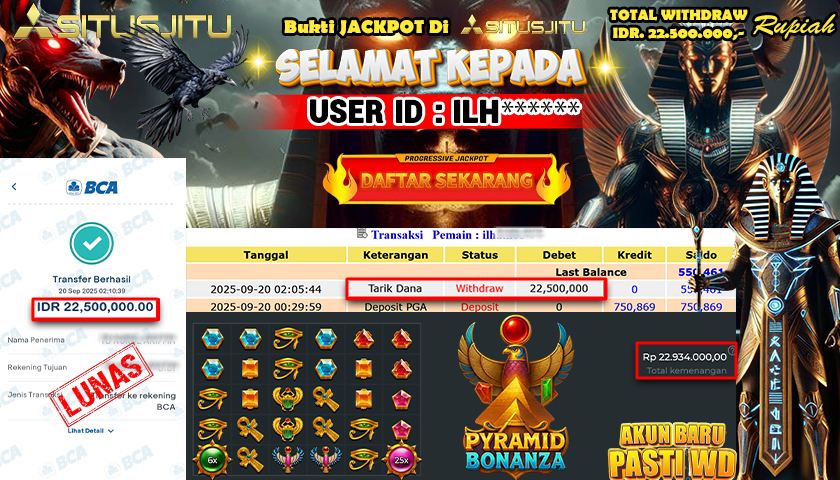 SITUSJITU  id : ILH***** JACKPOT SLOT PYRAMID BONANZA PRAGMATIC  PLAY Rp. 22.500.000 ,- LUNAS