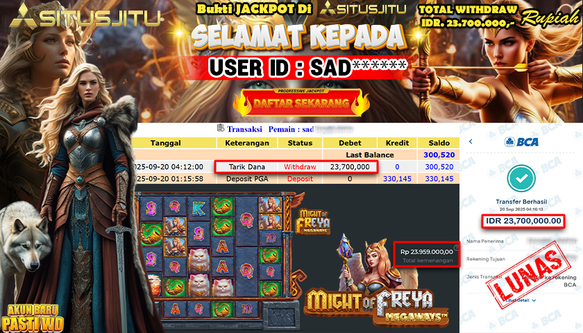 SITUSJITU  id : SAD***** JACKPOT SLOT MIGTH OF FREYA MEGAWAYS PRAGMATIC  PLAY Rp. 23.700.000 ,- LUNAS