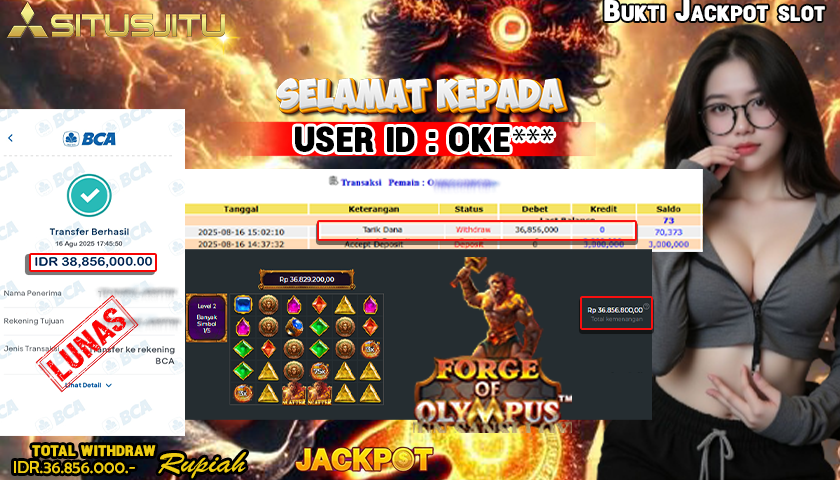 SITUSJITU id : OKE*** JACKPOT MENANG BESAR DI FORGE OF OLYMPUS PRAGMATIC PLAY Rp.38.856.000 ,- LUNAS