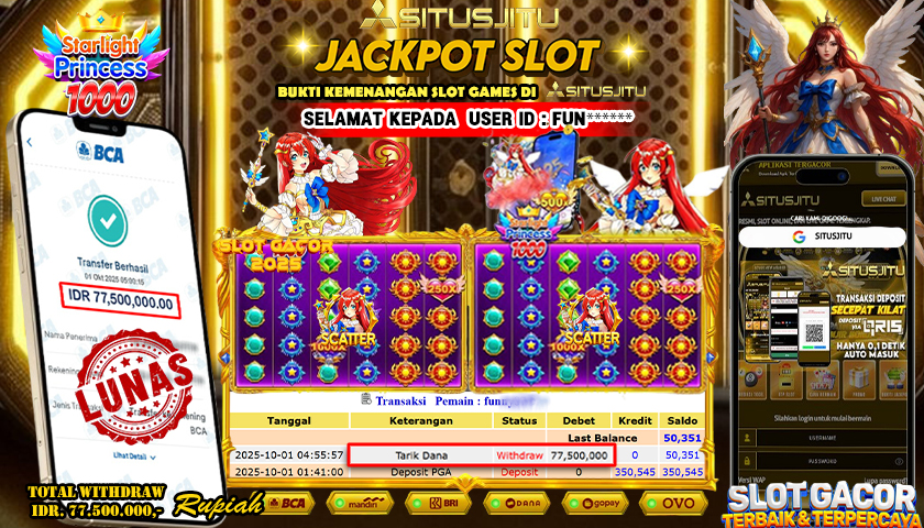 SITUSJITU  id : FUN**** JACKPOT SLOT STARLIGTH PRINCESS 1000 PRAGMATIC  PLAY Rp. 77.500.000 ,- LUNAS