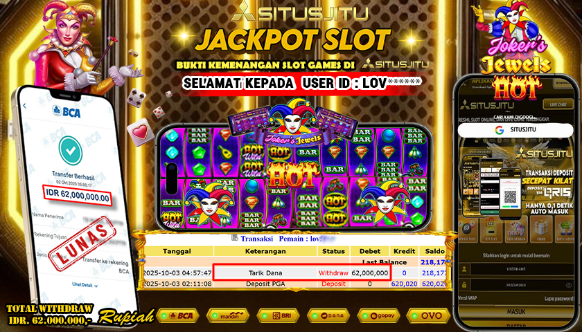SITUSJITU  id : LOV**** JACKPOT SLOT JOKER'S JEWELS HOT PRAGMATIC  PLAY Rp. 62.000.000 ,- LUNAS