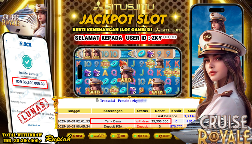 SITUSJITU id : ZKY***** JACKPOT DI CRUISE ROYALE PG SOFT TOTAL WITHDRAW Rp.35.300.000 ,- LUNAS