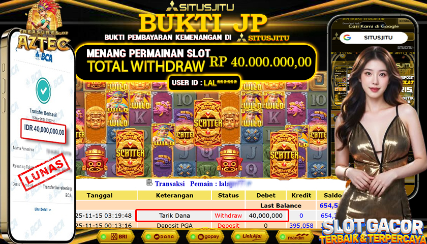SITUSJITU  id : LAL****** JACKPOT SLOT TREASURES OF AZTEC PG SOFT   Rp.40.000.000,- LUNAS