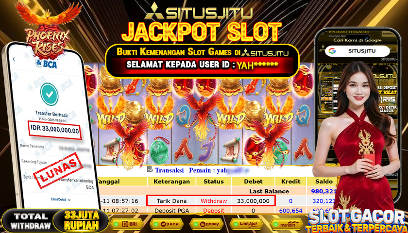 SITUSJITU  id : YAH****** JACKPOT SLOT PHOENIX RISES PG SOFT   Rp.33.000.000,- LUNAS
