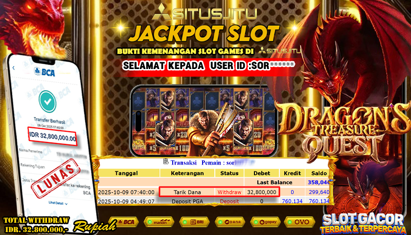 SITUSJITU id : SOR***** JACKPOT DI DRAGON TREASURE QUEST PG SOFT TOTAL WITHDRAW Rp.32.800.000 ,- LUNAS
