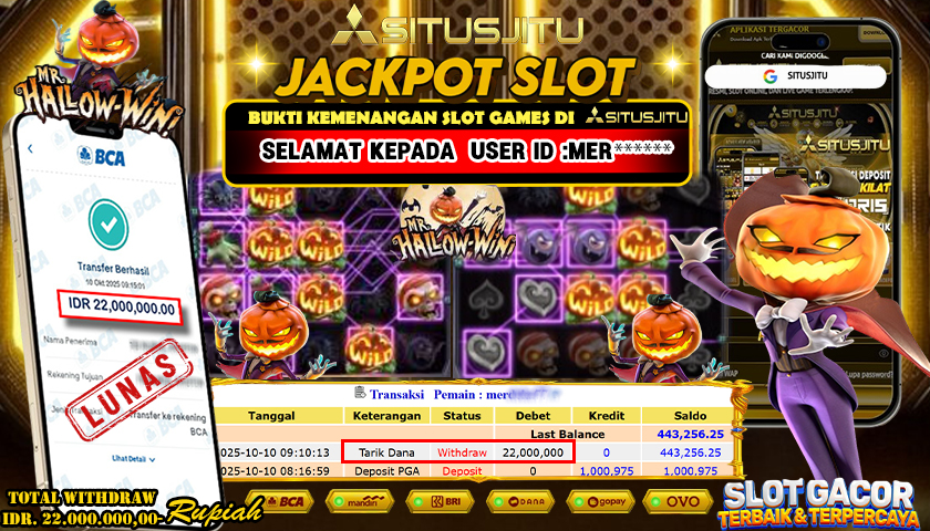 SITUSJITU id : MER***** JACKPOT MR HALLOW-WIN!  PG SOFT TOTAL WITHDRAW Rp.22.000.000 ,- LUNAS