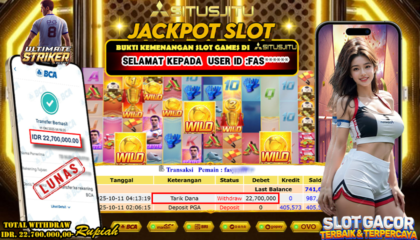 SITUSJITU id : FAS***** JACKPOT ultimate striker PG SOFT TOTAL WITHDRAW Rp.22.700.000  ,- LUNAS