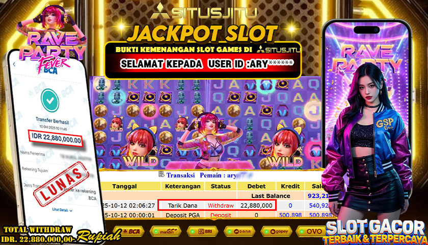 SITUSJITU id : ARY***** JACKPOT RAVE PARTY FEVER PG SOFT TOTAL WITHDRAW Rp.22.880.000 ,- LUNAS