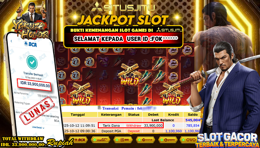 SITUSJITU id : FOK***** JACKPOT YAKUZA HONOR PG SOFT TOTAL WITHDRAW Rp.33.900.000 ,- LUNAS