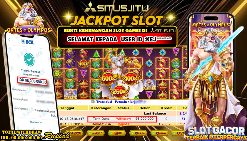 SITUSJITU  id : KEJ***** JACKPOT SLOT GATES OF OLYMPUS PRAGMATIG PLAY Rp. 98.000.000 ,- LUNAS