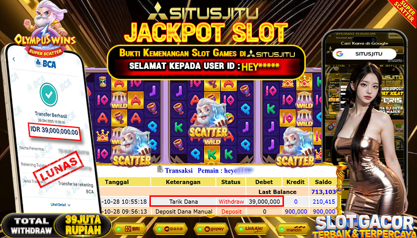 SITUSJITU  id : HEY******* JACKPOT SLOT OLYMPUS WINS PP PRAGMATIC PLAY   Rp. 39.000.000 ,- LUNAS
