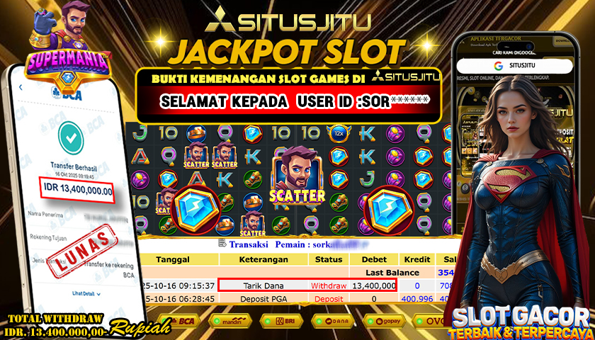 SITUSJITU  id : SOR***** JACKPOT SLOT SUPER MANIA PRAGMATIG PLAY Rp. 13.400.000 ,- LUNAS