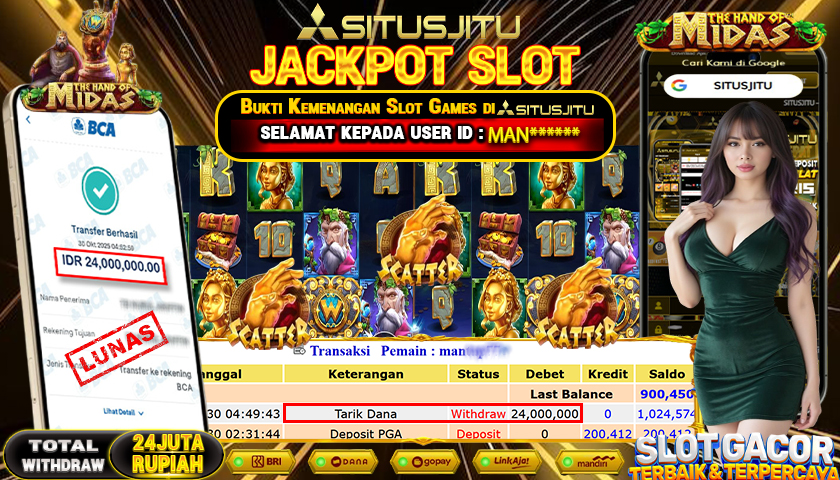 SITUSJITU  id : MAN******* JACKPOT SLOT THE HAND OF MIDAS PRAGMATIC PLAY   Rp. 24.000.000 ,- LUNAS