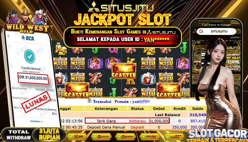 SITUSJITU  id : YAN***** JACKPOT SLOT WILD WEST GOLD PRAGMATIC PLAY   Rp. 31.000.000,- LUNAS