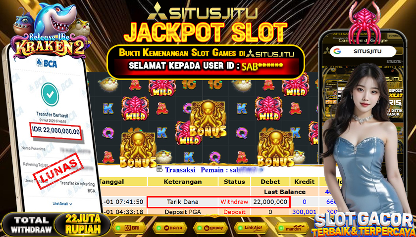 SITUSJITU  id : SAB***** JACKPOT SLOT RELEASE THE KRAKEN 2 PRAGMATIC PLAY   Rp. 22.000.000 ,- LUNAS