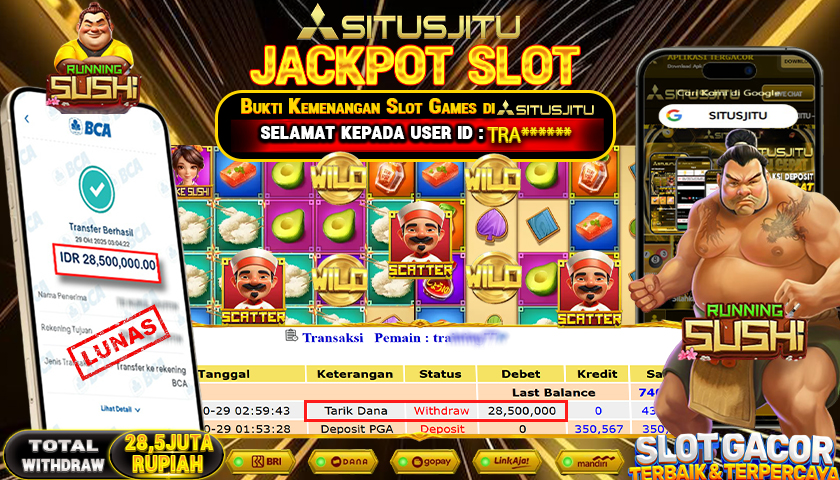 SITUSJITU  id : TRA******* JACKPOT SLOT RUNNING SUSHI PRAGMATIC PLAY   Rp. 28.500.000 ,- LUNAS
