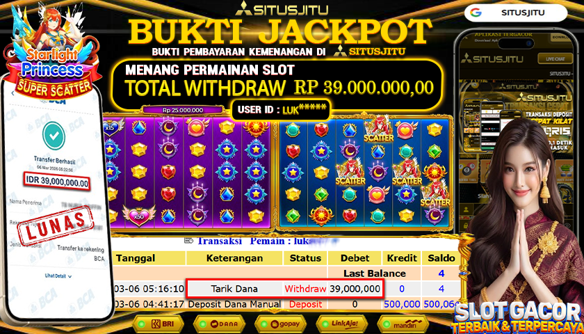 SITUSJITU id : LUK***** JACKPOT SLOT  Starlight Princess Super Scatter PRAGMATIC PLAY  TOTAL WITHDRAW  Rp.39.000.000 ,- LUNAS