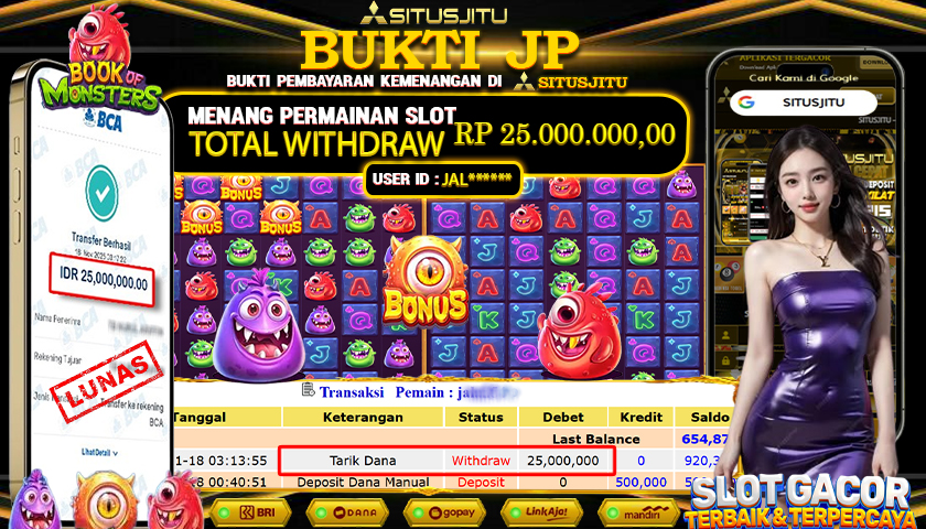 SITUSJITU  id : JAL****** JACKPOT SLOT BOOK OF MOSNSTER PRAGMATIC PLAY Rp.25.000.000,- LUNAS