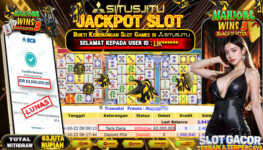 SITUSJITU  id : LIK******* JACKPOT SLOT MAHJONG WINS 3 BLACK SCATTER PRAGMATIC PLAY   Rp. 63.000.000 ,- LUNAS