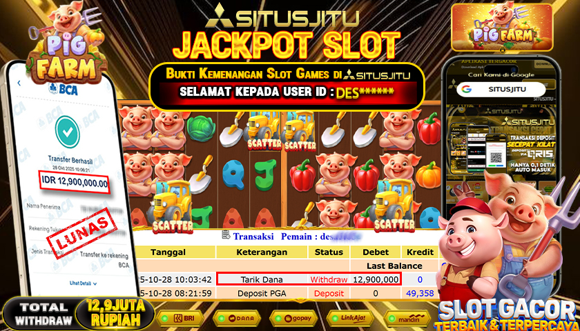 SITUSJITU  id : DES******* JACKPOT SLOT PIG FARM PRAGMATIC PLAY   Rp. 12.900.000 ,- LUNAS