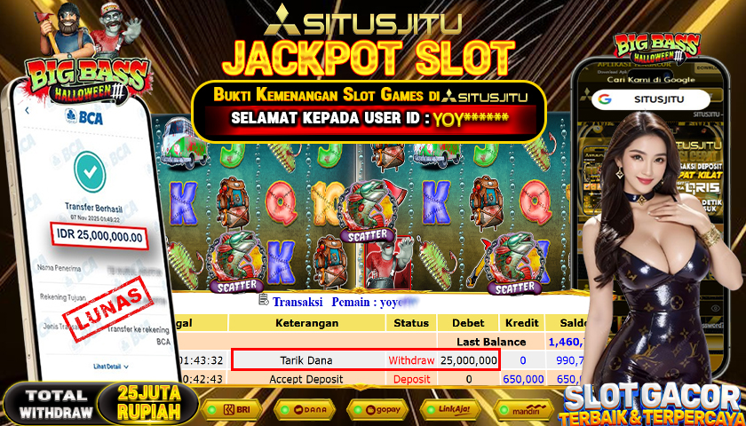 SITUSJITU  id : YOY***** JACKPOT SLOT BIG BASS HALLOWEEN PRAGMATIC PLAY   Rp.25.000.000,- LUNAS