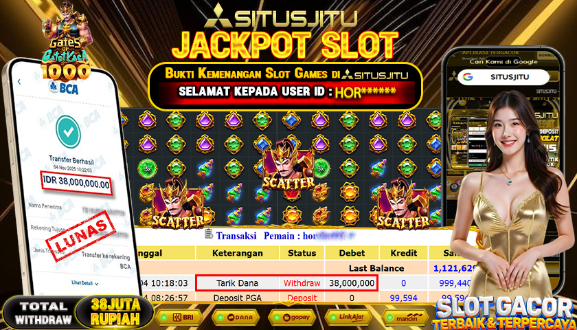 SITUSJITU  id : HOR***** JACKPOT SLOT GATES OF GATOT KACA 1000 PRAGMATIC PLAY   Rp.38.000.000,- LUNAS