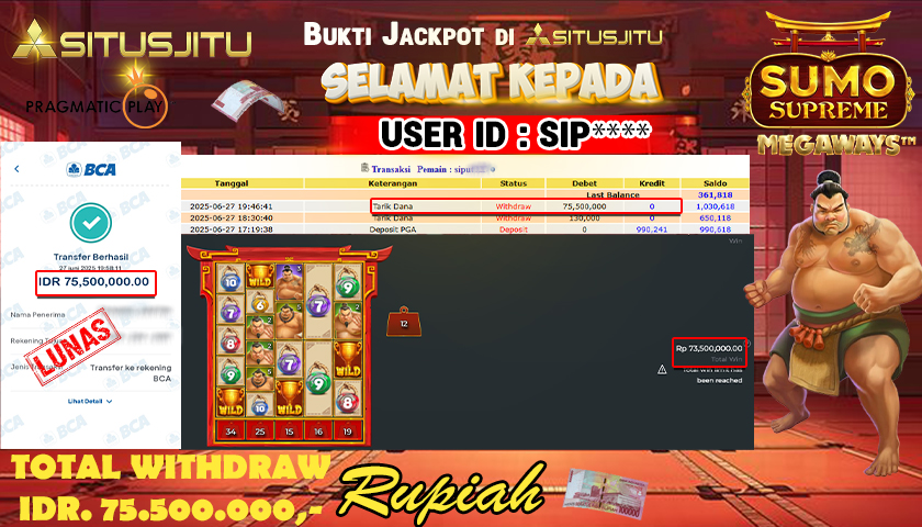 SITUSJITU id : SIP**** JACKPOT SLOT SUMO SUPREME MEGAWAYS PRAGMATIC PLAY Rp.75.500.000 ,- LUNAS