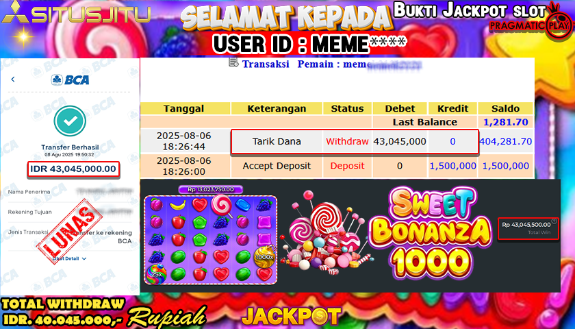 SITUSJITU id :  MEME**** JACKPOT SLOT DI SWEET BONANZA 1000 Rp.43.045.000 ,- LUNAS