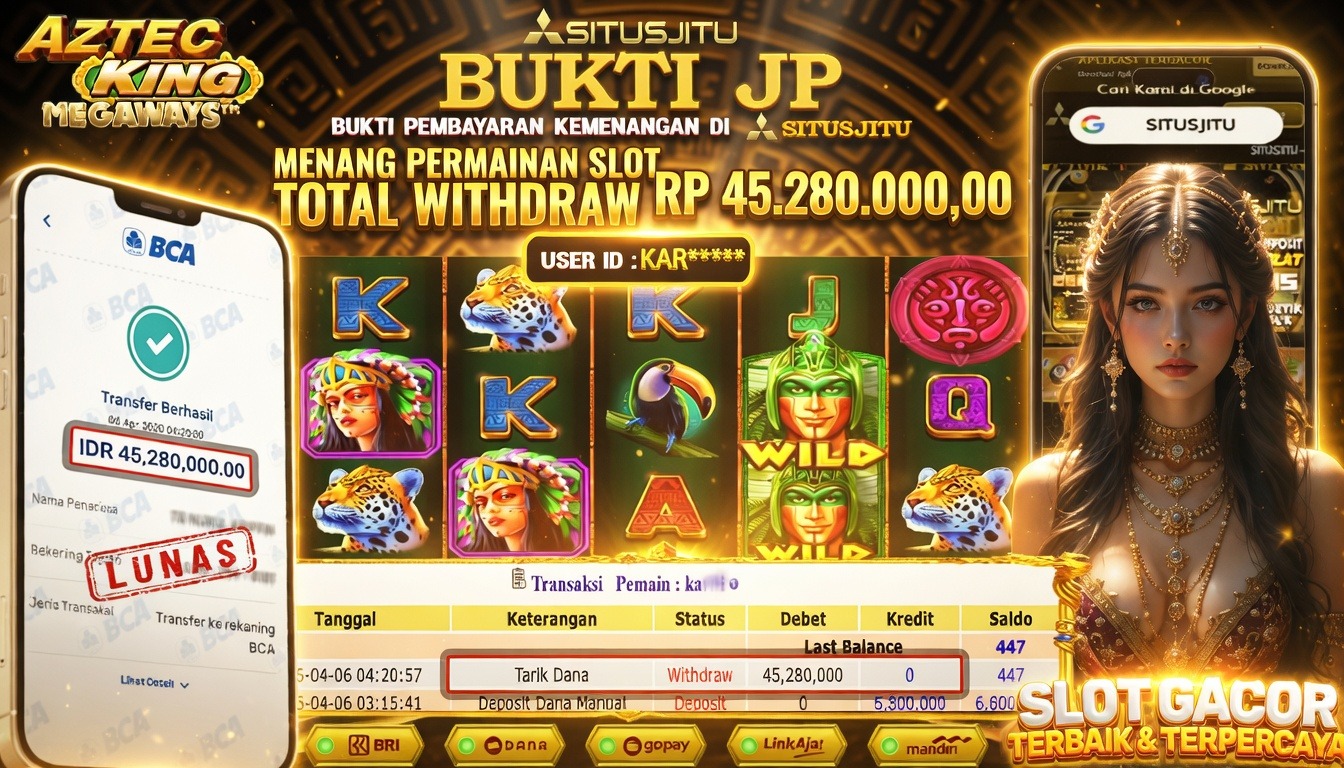 SITUSJITU id : KAR***** JACKPOT SLOT AZTEC KING MEGAWAYS PRAGMATIC PLAY TOTAL WITHDRAW  Rp.45.280.000 ,- LUNAS