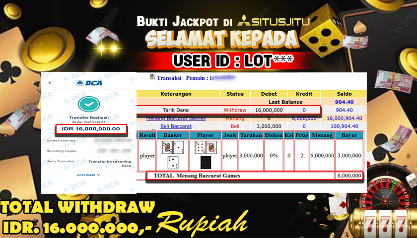 SITUSJITU id : LOT*** JACKPOT MENANG BESAR DI LIVE GAME BACCARAT Rp.16.000.000 ,- LUNAS