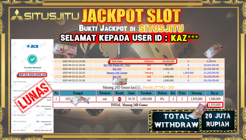 SITUSJITU id : KAZ*** JACKPOT SLOT LIVE GAMES Rp.20.000.000 ,- LUNAS