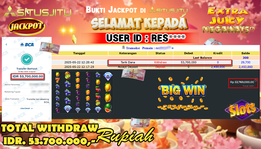 SITUSJITU id : RES***** JACKPOT MENANG BESAR DI EXTRA JUICY MEGAWAYS PRAGMATIC PLAY Rp.53.700.000 ,- LUNAS