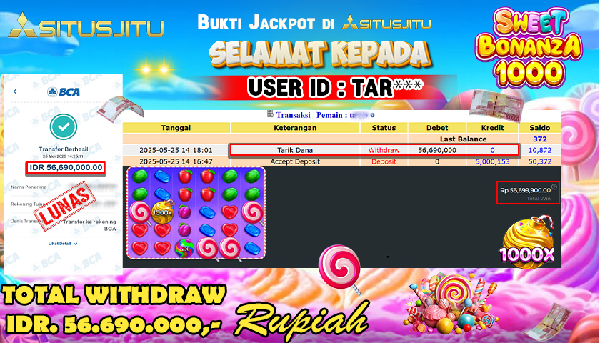 SITUSJITU  id : TAR*** MENANG BESAR DI SLOT SWEET BONANZA 1000 PRAGMATIC PLAY DENGAN TOTAL WITHDRAW Rp.56.690.000 ,- LUNAS