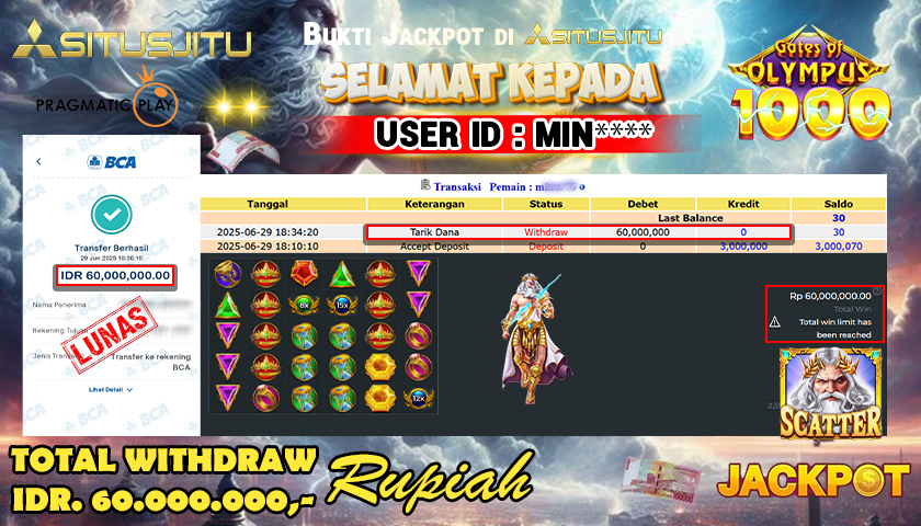 SITUSJITU id : MIN**** JACKPOT SLOT GATES OF OLYMPUS 1000 PRAGMATIC PLAY Rp.60.000.000 ,- LUNAS