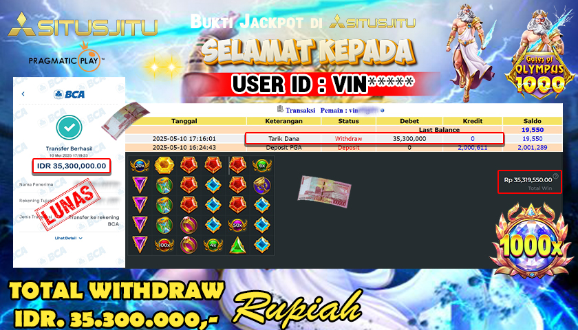 SITUSJITU id : VIN***** JACKPOT MENANG BESAR DI GATES OF OLYMPUS 1000 PRAGMATIC PLAY Rp.35.300.000 ,- LUNAS