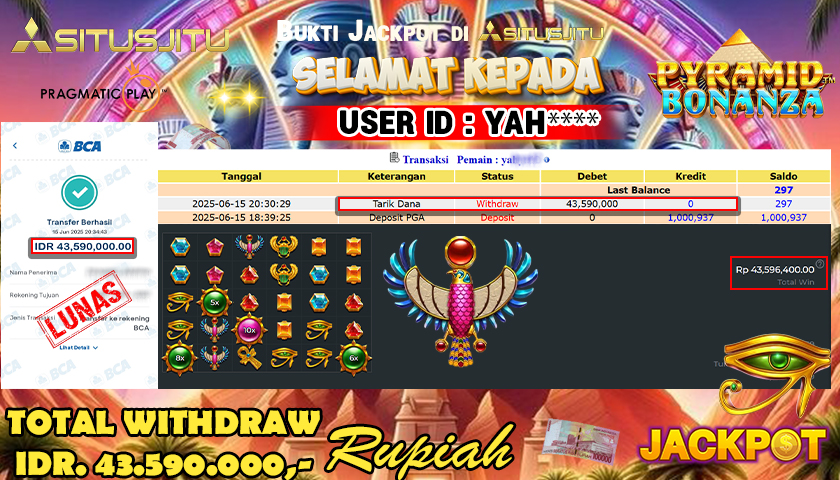 SITUSJITU id : YAH**** JACKPOT SLOT PYRAMID BONANZA PRAGMATIC PLAY Rp.43.590.000 ,- LUNAS