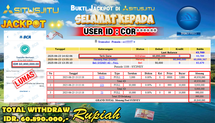 SITUSJITU id : COR***** MENANG BESAR DI SYDNEY LOTTO DENGAN TOTAL WITHDRAW Rp.60.890.000 ,- LUNAS