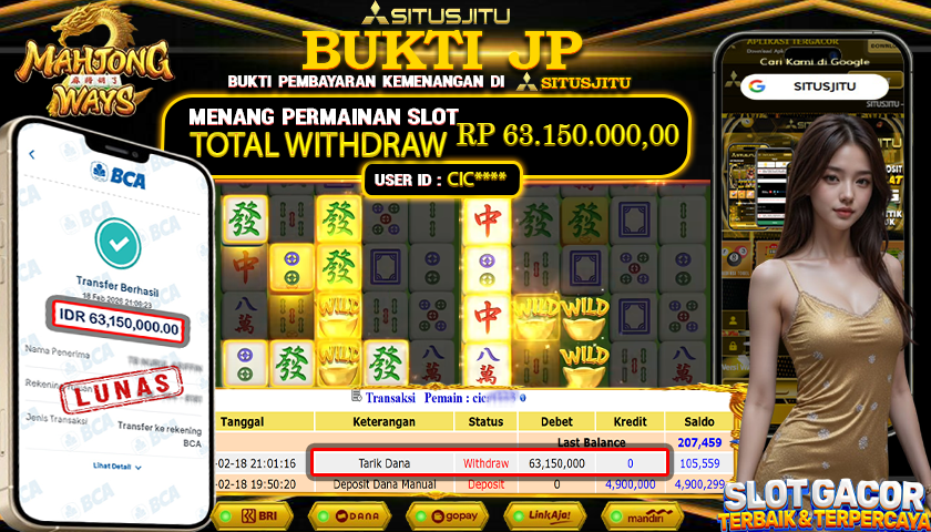 SITUSJITU id : CIC***** JACKPOT SLOT MAHJONG WAYS PG SOFT TOTAL WITHDRAW  Rp.63.150.000 ,- LUNAS