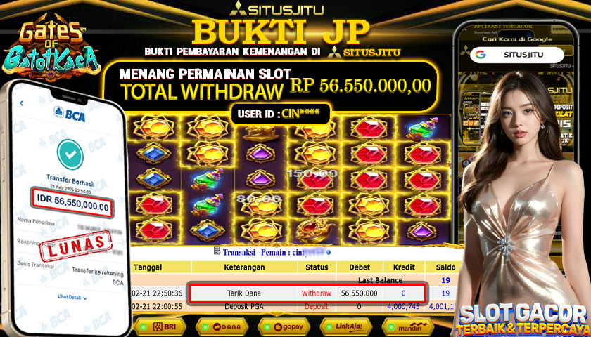 SITUSJITU id : CIN**** JACKPOT SLOT GATES OF GATOT KACA PRAGMATIC PLAY  TOTAL WITHDRAW  Rp.56.550.000 ,- LUNAS