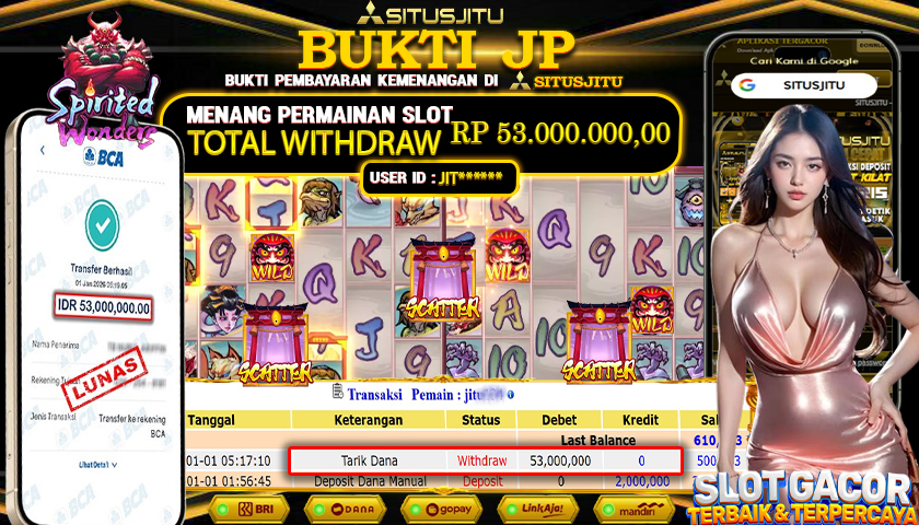 SITUSJITU  id : JIT***** JACKPOT SLOT SPIRITED WONDERS PG SOFT Rp.53.000.000,- LUNAS
