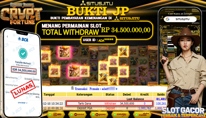 SITUSJITU  id : ADA**** JACKPOT SLOT RAIDER JANE'S CRYPT OF FORTUNE PG SOFT Rp.34.500.000,- LUNAS