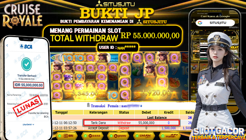 SITUSJITU  id : NAN**** JACKPOT SLOT CRUISE ROYALE PG SOFT Rp.55.000.000,- LUNAS